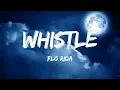 Download Lagu Flo Rida - Whistle (Lyrics)