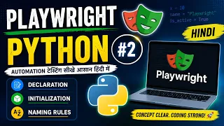 Playwright Python Hindi - Python Variables Explained Declaration Initialization Naming Rules