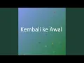 Download Lagu Kembali ke Awal