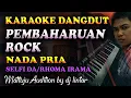 Download Lagu Karaoke Dangdut Pembaharuan Versi Selfi - Rhoma Irama || Nada Pria