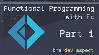 Introduction to Functional Programming with F - Part 1 Episode 001