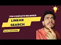 Linear Search in Java Searching in Array GFG Practise
