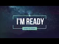 Sam Smith & Demi Lovato - I'm Ready (Lyrics Video)