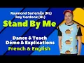 Download Lagu Stand By Me Line Dance (Dance \u0026 teach / Démo \u0026 explications / French \u0026 English)