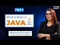 What is Null in Java - NullPointerException Optional How to Handle Null Safely Part 4