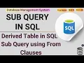 Derived Table in SQL Sub Query using From Clause Nested Sub Query in SQL MySQL in Hindi