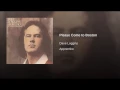 Please Come to Boston - Dave Loggins