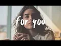 Download Lagu Kayden - For You (Lyric Video)