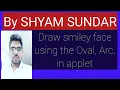 Draw smiley face using applet