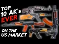 Top 10 AK s Ever Sold in America