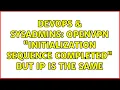 DevOps SysAdmins OpenVPN Initialization Sequence Completed but IP is the same 2 Solutions