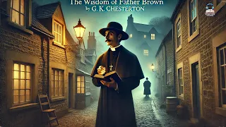 The Wisdom Of Father Brown 