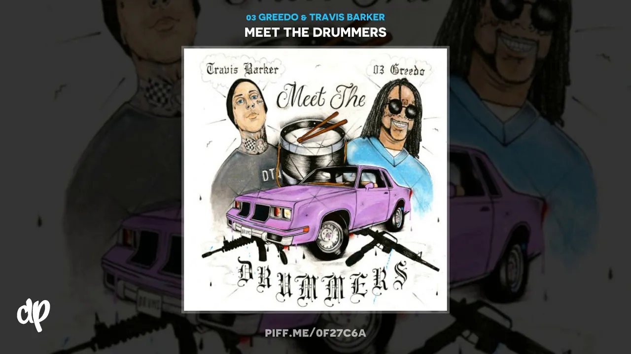 03 Greedo & Travis Barker - Trap Again [Meet The Drummers]