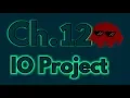 Rust Lang Book Ch 12 01 An IO Project