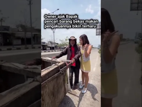 Owner ini ajak Bapak pencari barang bekas makan, pengakuannya bikin terharu#shorts#shortvideo