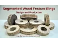Segmented Wood Feature Rings - Design and Production 10