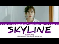 SEJEONG (세정) - 'SKYLINE' (ColorCodedLyrics) Han | Rom | Eng