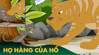 Họ Hàng Của Hổ ► Chuyen Co Tich | Truyện Cổ Tích Việt Nam | Phim Hoạt Hình Hay Nhất 2019