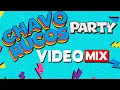 Download Lagu Chavo-Rucos Party Videomix #chavorucos #90sparty #80sparty