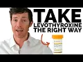 How to Take Levothyroxine Correctly Why You re Doing it WRONG