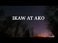 Download Lagu Johnoy Danao- IKAW AT AKO (Lyrics)