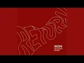 Download Lagu iKON - LOVE SCENARIO 2nd Album: Return [Audio]