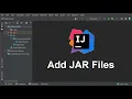 Add JAR files to IntelliJ IDEA 2021