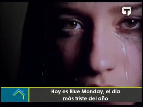 Hoy es Blue Monday, el día más triste del año