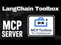 MCP Servers Made Easy The New LangChain-Toolbox Package