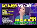 Lagu LUNGAMU NINGGAL KENANGAN 2- TIA MONIKA | DIKE SABRINA FULL ALBUM DANGDUT KOPLO TERBARU 2026 VIRAL