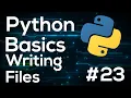 Write to File - Python Programming Basics For Beginners