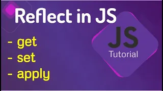 How to use reflect Objects JavaScript reflect JavaScript ES6 - reflect Reflect in JavaScript