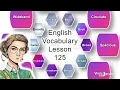 English Vocabulary - Lesson 125 | Broadband, Broke, Broadcast, Brocaded, Broaden, Broil | Synonyms