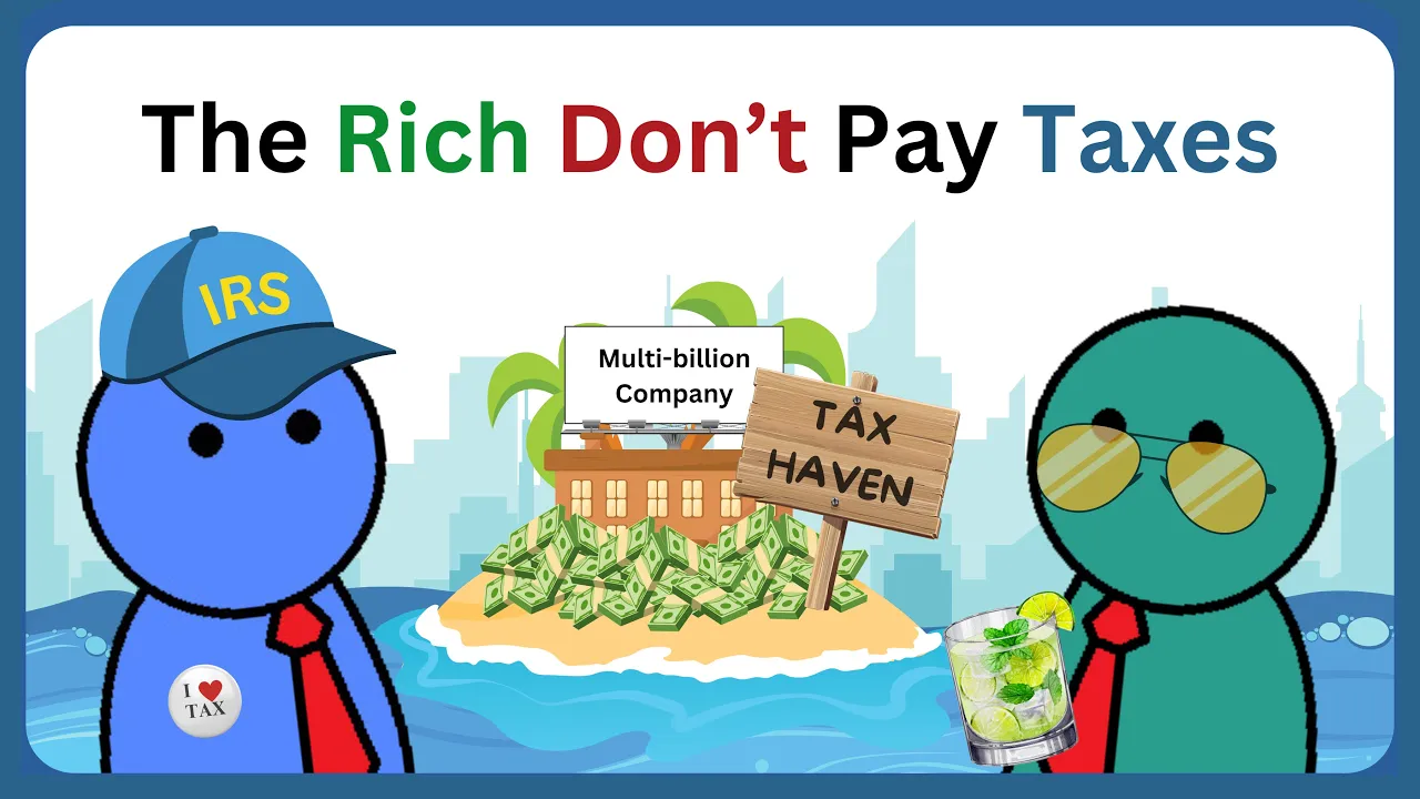 Tax Havens Explained: How the Rich Avoid Taxes