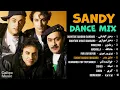 Download Lagu Sandy DANCE Mix  💃🏽🔥🕺🏽 بهترین آهنگهای شاد سندی