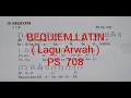 Download Lagu REQUIEM LATIN  PS 708  ( Lagu Arwah )