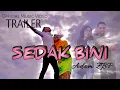 Download Lagu SEDAK BINI - AdamZBP (Official Music Video) TRAILER