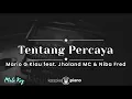Download Lagu Tentang Percaya - Mario G Klau feat. Jholand MC \u0026 Niba Fred (KARAOKE PIANO - MALE KEY)