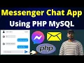 How to Create Chat App using PHP MySQL Chat Application using PHP MySQL Chat App like Messenger