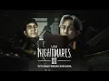 Download Lagu BERDUA KITA TAMATKAN BERSAMA! LITTLE NIGHTMARE 3