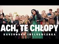 Lagu Kaszubska Influencerka - ACH, TE CHŁOPY (Official Video 2024) PREMIERA!