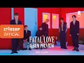 Download Lagu MONSTA X 몬스타엑스 'Fatal Love' Preview