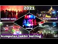 Lagu kumpulan gema takbir keliling terbaru 2021
