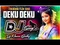 Download Lagu DEKU DEKU  FULL DJ SONG REMIX BY DJ BUNNY  SMILEY DJ NAZEER SMILEY