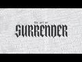Don t Argue With God You Can t Win Message 63 - Matthew The Art Of Surrender