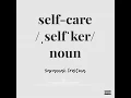 Self Care - Savannah Cristina