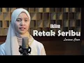 Download Lagu Retak Seribu - Saleem Iklim | Cover Lagu Malaysia