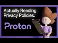 Proton - Actually reading privacy policies