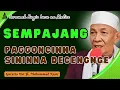 Download Lagu CERAMAH BUGIS GURUTTA UST. H. MUHAMMAD NASIR || SEMPAJANG || PAGGONCINNA SININNA DECENGNGE