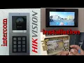 How to Install Hikvision IP Intercom Full Setup for Door Station 2 Monitors Electric Lock